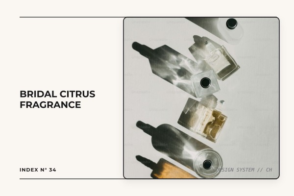 bridal citrus fragrance