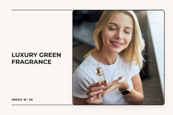 luxury green fragrance