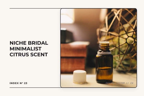 niche bridal minimalist citrus scent